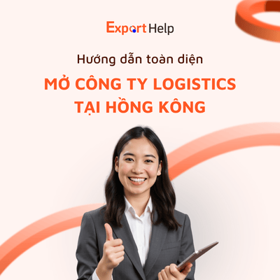Hướng dẫn thành lập công ty Logistics tại Hồng Kông 