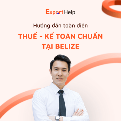 Hướng dẫn dễ hiểu về thuế kế toán Belize năm 2026