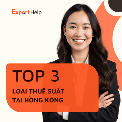 Top 3 loại thuế Hồng Kông chủ kinh doanh phải biết 