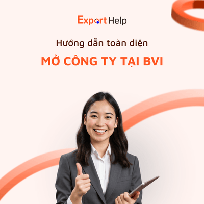 Hướng dẫn chi tiết thành lập công ty BVI