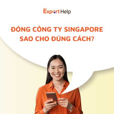Thủ tục đóng công ty tại Singapore